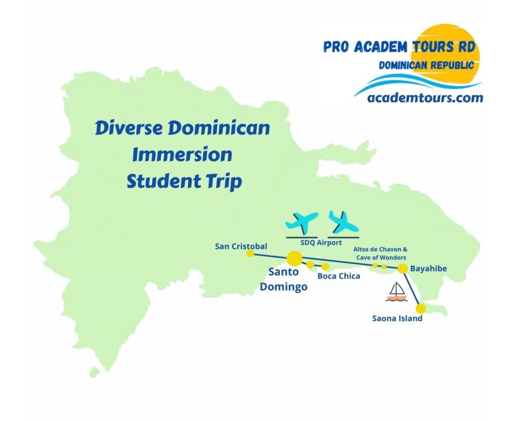 Route map for the Diverse Dominican Immersion student trip, connecting Santo Domingo, San Cristóbal and Saona Island, with baseball activities, caves and cultural exploration.