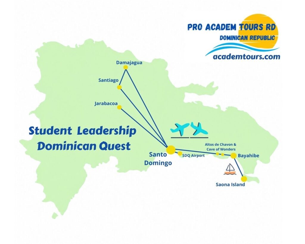 Route map for the Student Leadership Dominican Quest, an educational trip for students, featuring Damajagua Waterfalls, rafting in Jarabacoa, baseball training in Bayahibe and exploration of Saona Island.